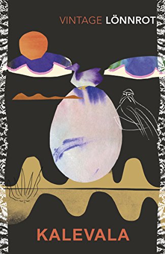 Kalevala: Elias Lonnrot (Vintage Classics)