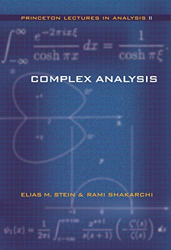 Complex Analysis (Princeton Lectures in Analysis)