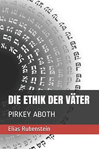 DIE ETHIK DER VÄTER: PIRKEY ABOTH