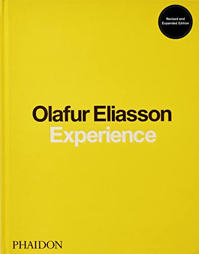Olafur Eliasson, Experience: Revised and Expanded Edition (Arte)