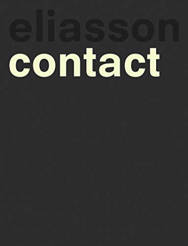 Olafur Eliasson: CONTACT von FLAMMARION