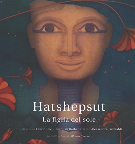 Hatshepsut. La figlia del sole von L'Asino d'Oro