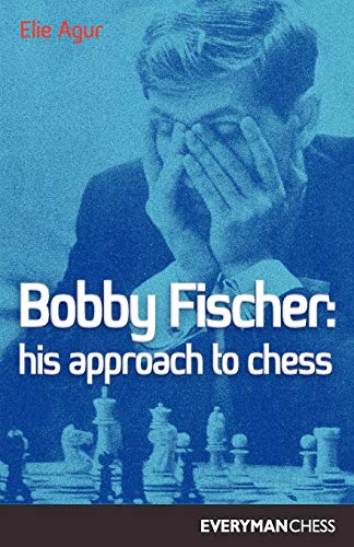 Bobby Fischer: His Approach to Chess (Cadogan Chess Books) von Gloucester Publishers Plc