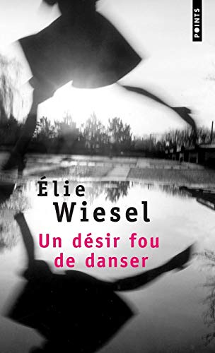 Un désir fou de danser Un désir fou de danser von Editions Du Seuil