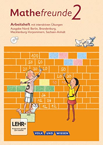 Mathefreunde - Ausgabe Nord 2015 - 2. Schuljahr: Arbeitsheft mit interaktiven Übungen online - Mit Übungssoftware auf CD-ROM