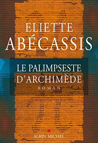 Le palimpseste d'Archimede von ALBIN MICHEL