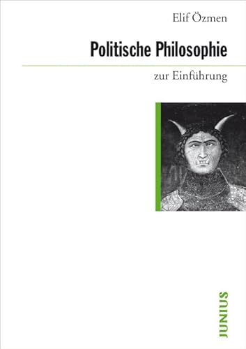 Politische Philosophie zur Einführung von Junius Verlag