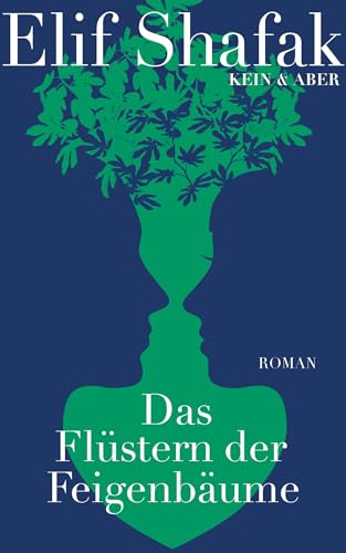 Das Flüstern der Feigenbäume von Kein + Aber