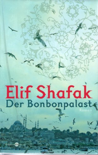 Der Bonbonpalast: Roman