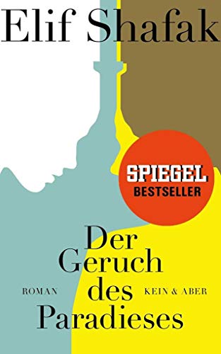 Der Geruch des Paradieses: Roman