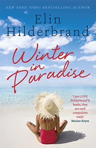 Winter In Paradise: A new series from the author of THE PERFECT COUPLE, now a major Netflix drama Winter In Paradise: A new series from the author of THE PERFECT COUPLE, now a major Netflix drama