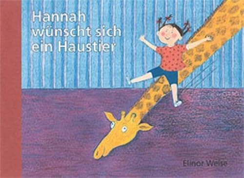 Hannah wünscht sich ein Haustier