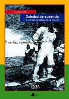 Soledad de ausencia : entre las sombras de la muerte (Navarra Títulos Imprescindibles) von Pamiela argitaletxea