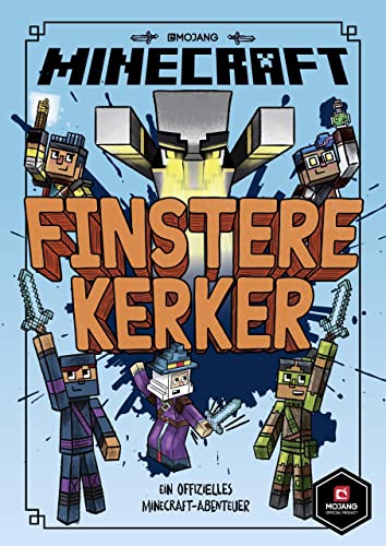 Minecraft Erste Leseabenteuer - Finstere Kerker: Ein offizielles Minecraft-Abenteuer