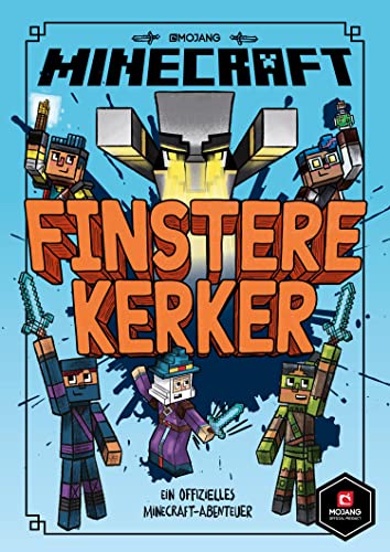 Minecraft Erste Leseabenteuer - Finstere Kerker: Ein offizielles Minecraft-Abenteuer