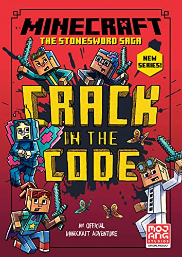 Minecraft: Crack in the Code!: Book 1 in the new best-selling official Minecraft gaming fiction series – perfect for getting kids aged 7, 8, 9 & 10 into reading! (Stonesword Saga)