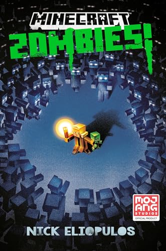 Minecraft: Zombies!: An Official Minecraft Novel von Random House Worlds