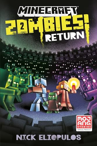 Minecraft: Zombies Return!: An Official Minecraft Novel von Random House Worlds