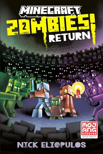 Minecraft: Zombies Return!: An Official Minecraft Novel von Random House Worlds