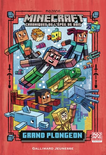 Romans Minecraft - Grand plongeon: Chroniques de l'Épée de bois, tome 3 Romans Minecraft - Grand plongeon: Chroniques de l'Épée de bois, tome 3