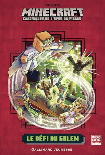 Romans Minecraft - Le Défi du Golem: Chroniques de l'Épée de pierre, tome 5