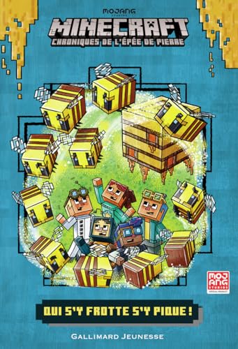 Romans Minecraft - Qui s'y frotte s'y pique !: Chroniques de l'Épée de pierre, tome 4 von GALLIMARD JEUNE