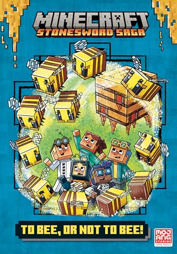 To Bee, or Not to Bee! (Minecraft: StoneSword Saga, 4) von Random House Books for Young Readers