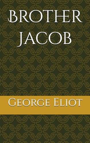 Brother Jacob: Ambition, Deceit, and Unintended Consequences Brother Jacob: Ambition, Deceit, and Unintended Consequences von Independently published