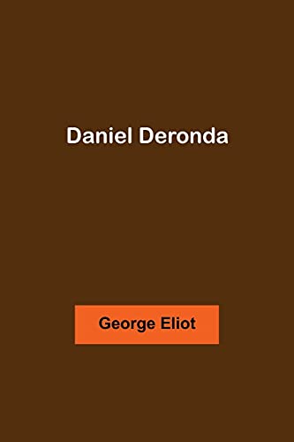Daniel Deronda Daniel Deronda