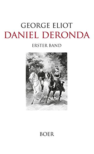 Daniel Deronda: Band 1