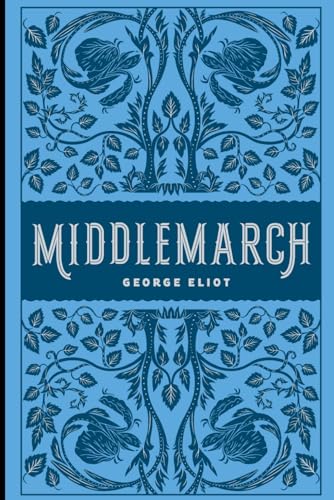 Middlemarch (Annotated): Introduction by Colin Heston von Read-Me.Org Inc.