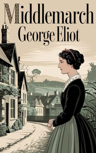 Middlemarch (Grapevine Press) von Grapevine