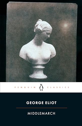Middlemarch: George Eliot (Penguin Classics) von Penguin Classics
