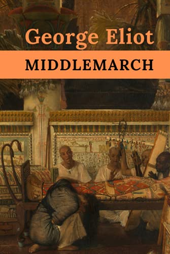 Middlemarch Middlemarch