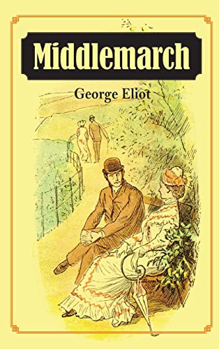 Middlemarch Middlemarch