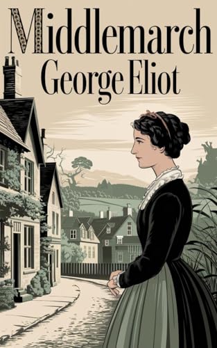 Middlemarch von Anson Street Press