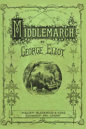 Middlemarch: The Anachron Annotated Edition Middlemarch: The Anachron Annotated Edition von Independently published