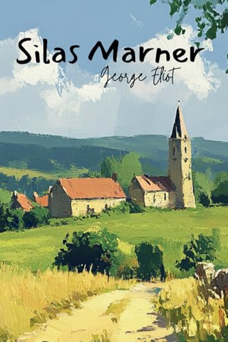 Silas Marner Silas Marner
