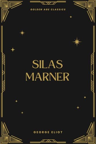 Silas Marner Silas Marner von Independently published