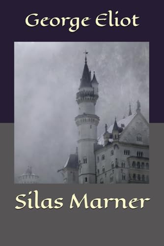 Silas Marner Silas Marner von Independently published