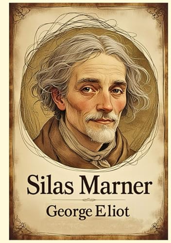 Silas Marner Silas Marner von Independently published