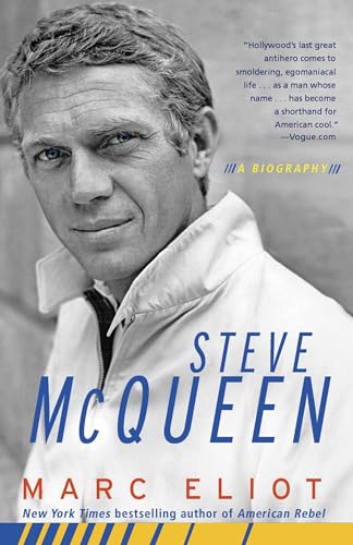 Steve McQueen: A Biography