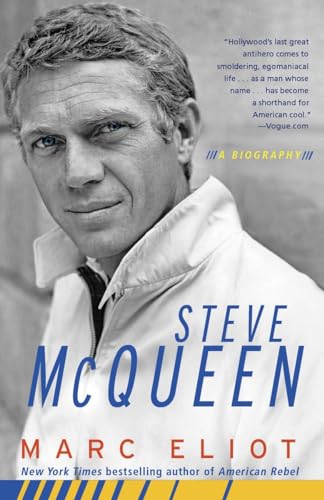 Steve McQueen: A Biography von Three Rivers Press