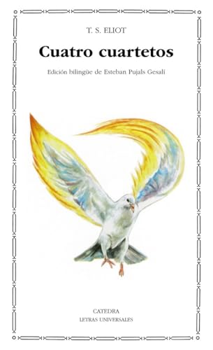 Cuatro cuartetos (Letras Universales, Band 88) von Ediciones Cátedra