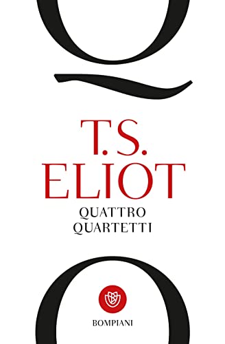 Quattro quartetti (Tascabili Narrativa)