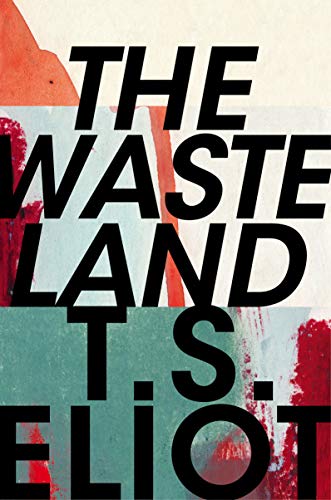 The Waste Land The Waste Land von Faber & Faber