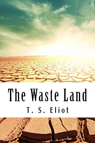 The Waste Land The Waste Land