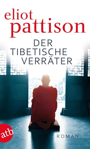 Der tibetische Verräter: Roman (Inspektor Shan ermittelt, Band 6)