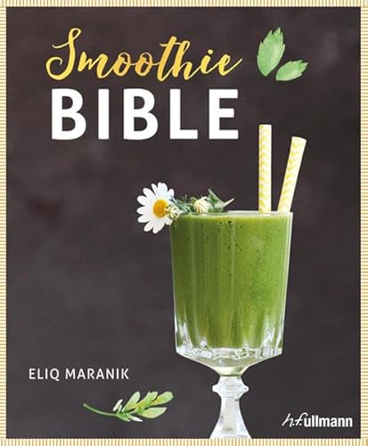 Smoothie Bible