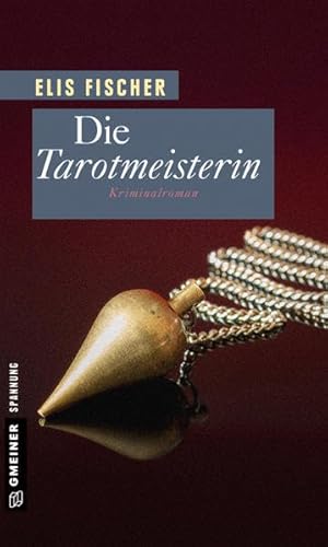 Die Tarotmeisterin: Kriminalroman (Illustratorin Theresa Valier ermittelt) von Gmeiner-Verlag